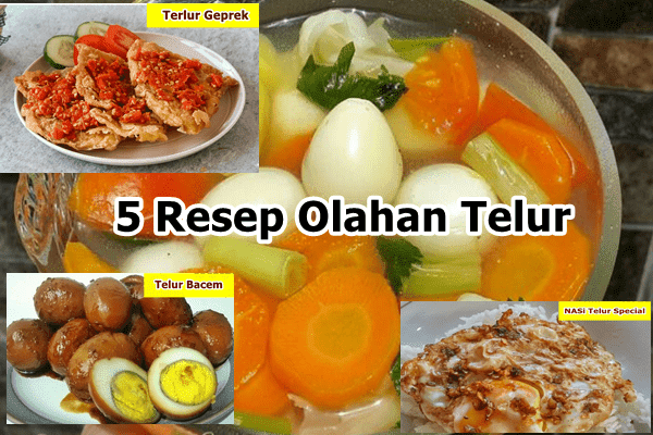 5 Resep Masakan Dari Telur Yang Perlu Kamu Coba di Rumah