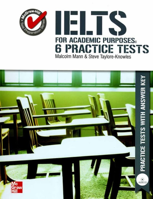 IELTS for Academic Purposes: 6 Practice Tests