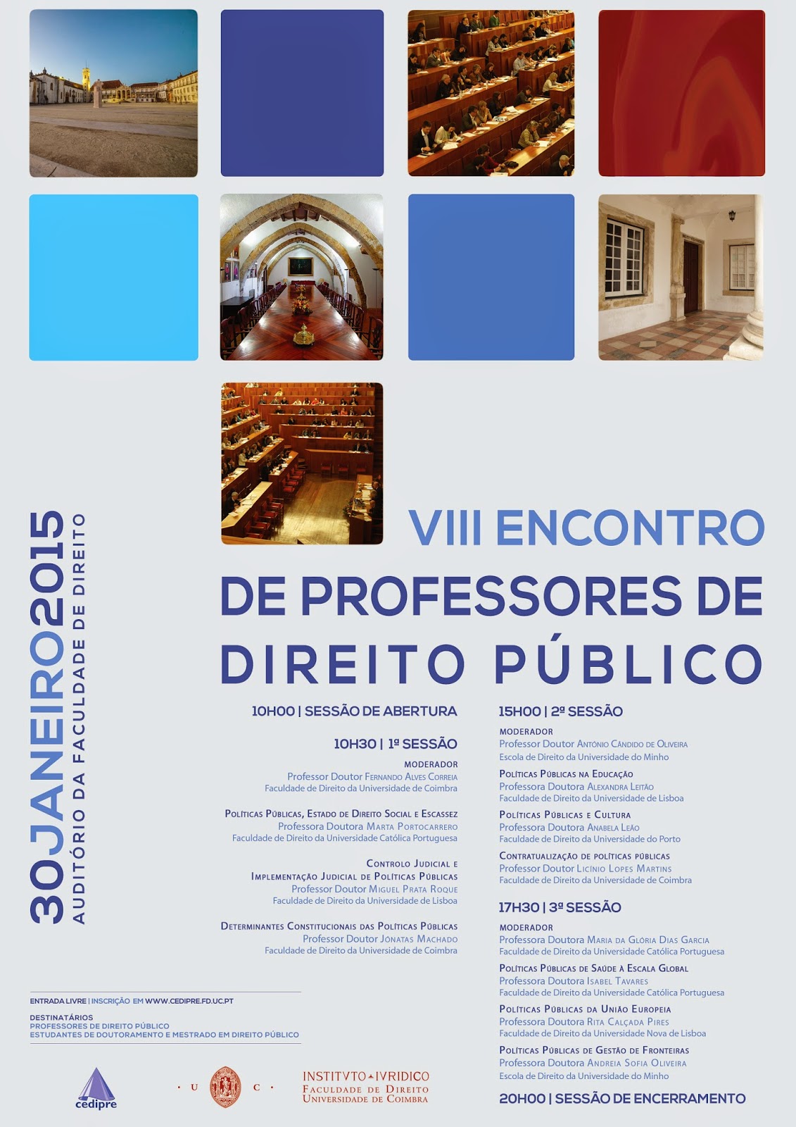 http://www.cedipre.fd.uc.pt/pdfs/eventos/30012015_cartaz.pdf