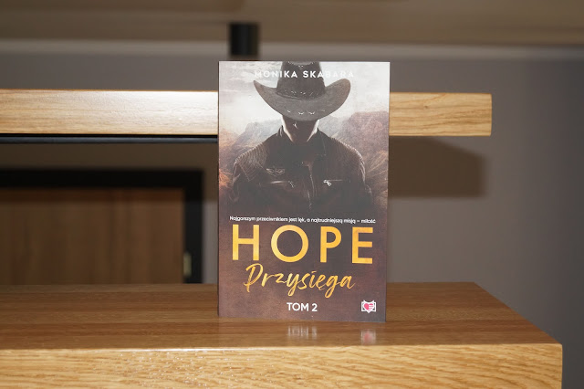 "Przysięga. Hope" Monika Skabara