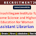 Recruitment Assistant Librarian at Avinashilingam Institute for Home Science and Higher Education for Women