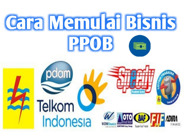 Begini Memulai bisnis PPOB Rumahan