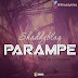 Music:PARAMPE By ShaddyBlaq 