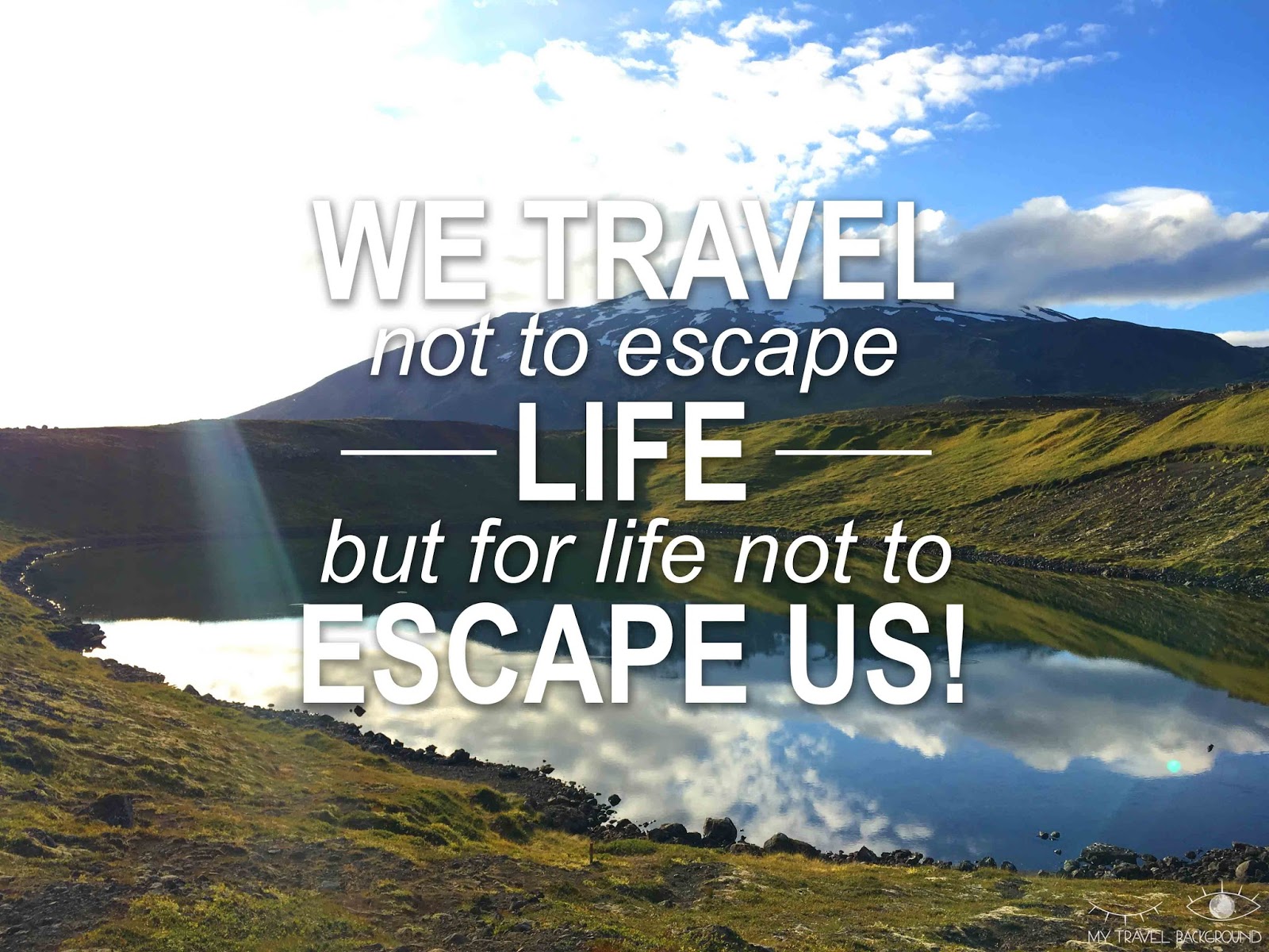 27 Citations De Voyage Inspirantes My Travel Background