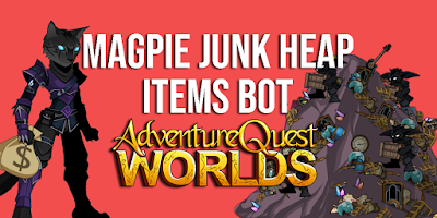 Magpie Junk Heap Items Bot AQW