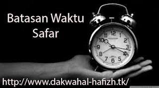 Tanya Jawab Fiqih | Batasan Waktu Safar