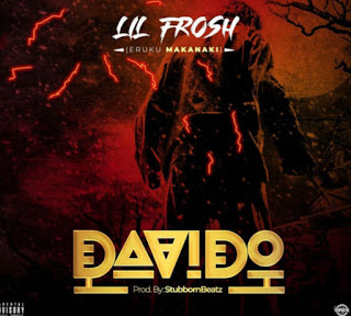 [Music] Lil Frosh_Davido