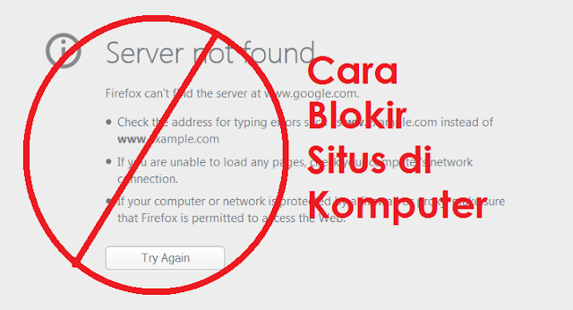 cara blokir situs di komputer