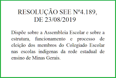 RESOLUÇÃO SEE Nº4.189, DE 23 DE AGOSTO DE 2019.