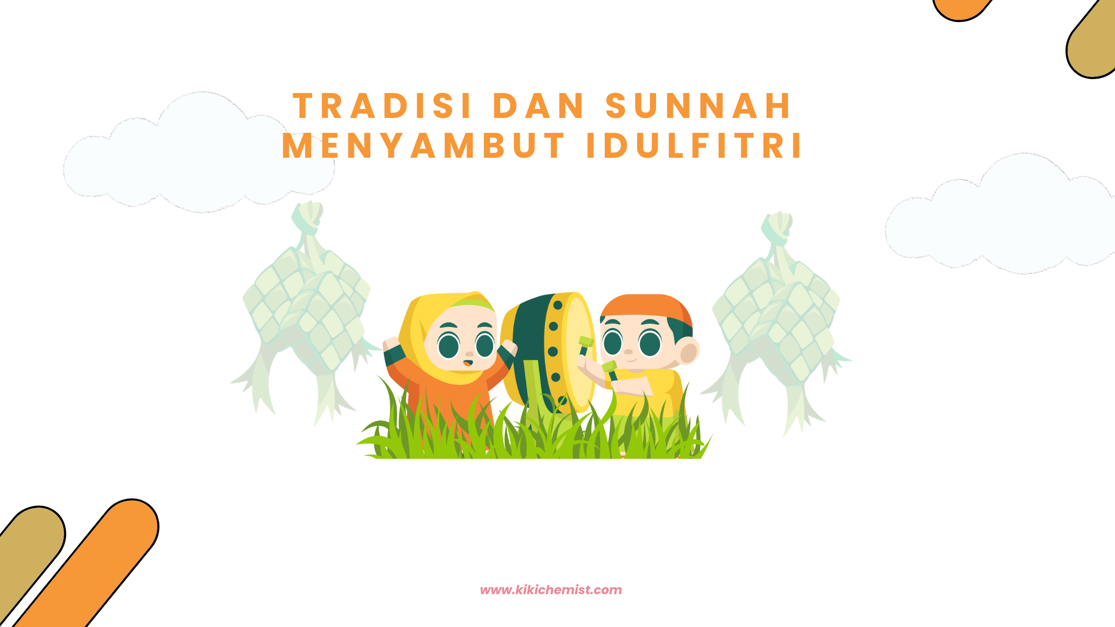 Tradisi dan sunnah lebaran