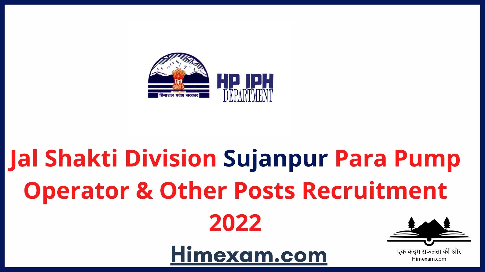 Jal Shakti Division Sujanpur  Para Pump Operator & Other Posts Recruitment 2022