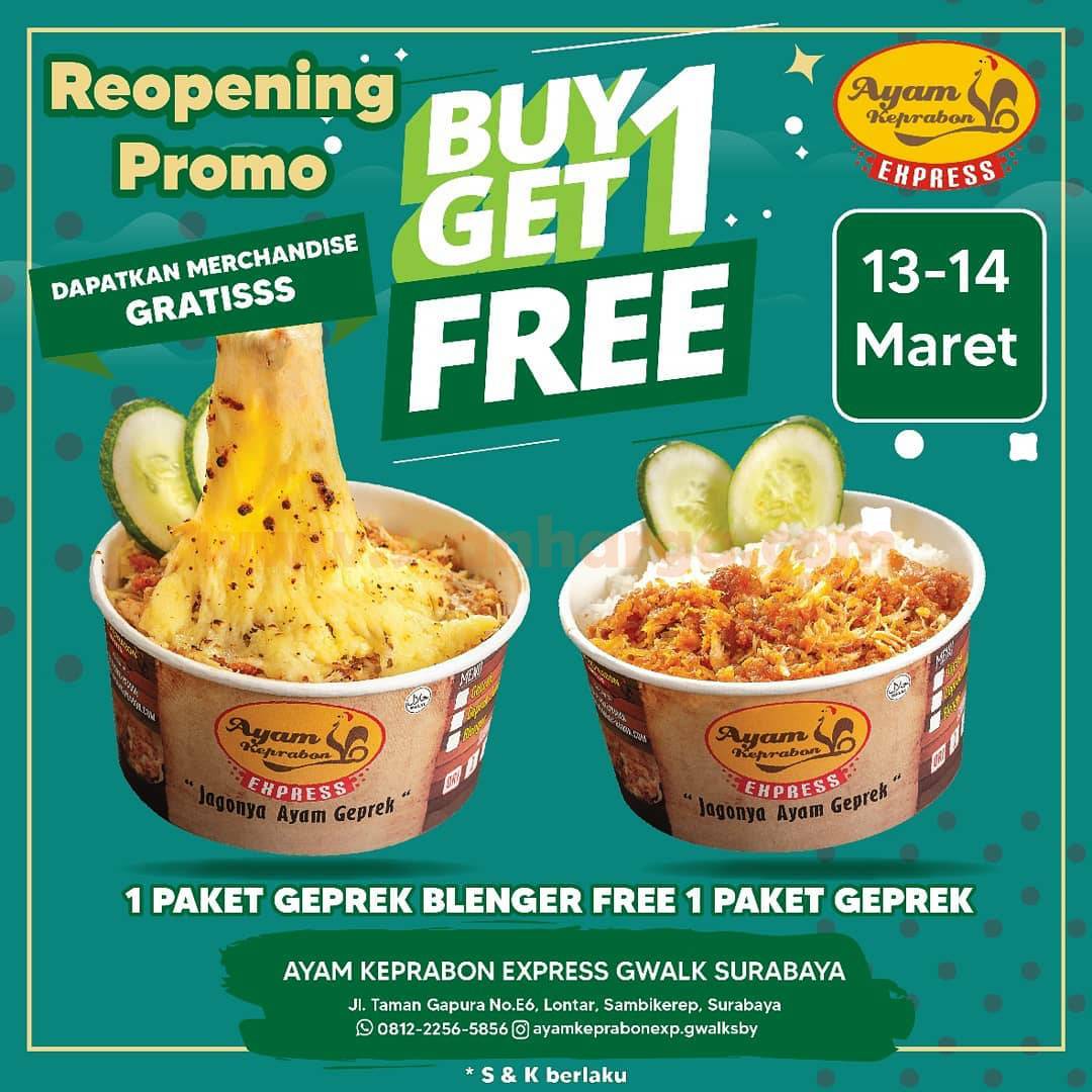 AYAM GEPREK KEPRABON GWALK SURABAYA Re-Opening Promo BELI 1 GRATIS 1