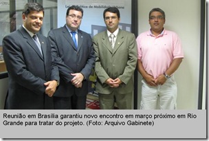 Reunião em Brasília garantiu novo encontro em março próximo em Rio Grande para tratar do projeto