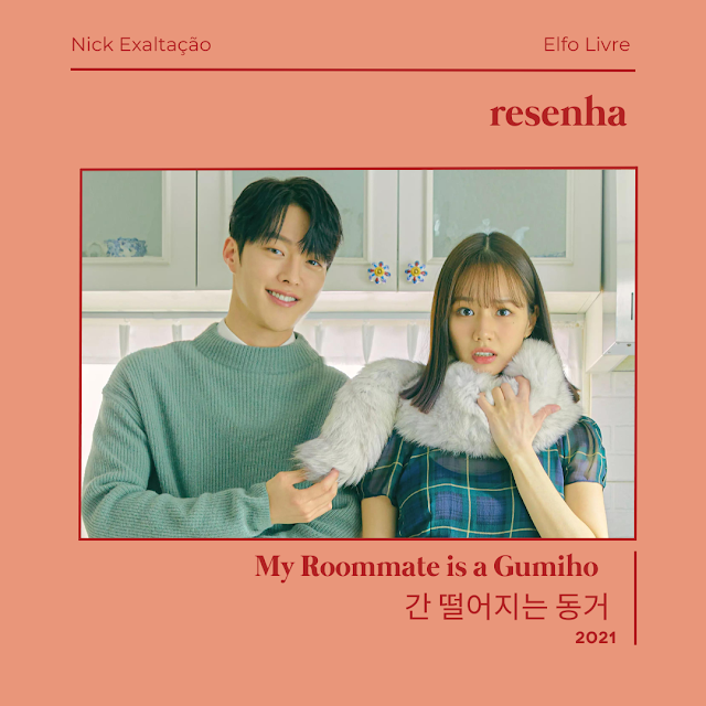 My Roommate is a Gumiho | 간 떨어지는 동거