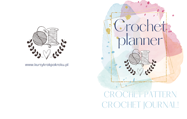 Crochet Project Planner - SZABLONY DO SZYDEŁKOWYCH PROJKTÓW / Planer szydełkowy dla każego