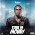 Salmos - Time Is Money | Baixar mp3