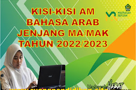 Kisi-kisi Asesmen Madrasah Mapel Bahasa Arab Jenjang MA Tahun 2023