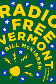 https://www.goodreads.com/book/show/34626374-radio-free-vermont?from_search=true