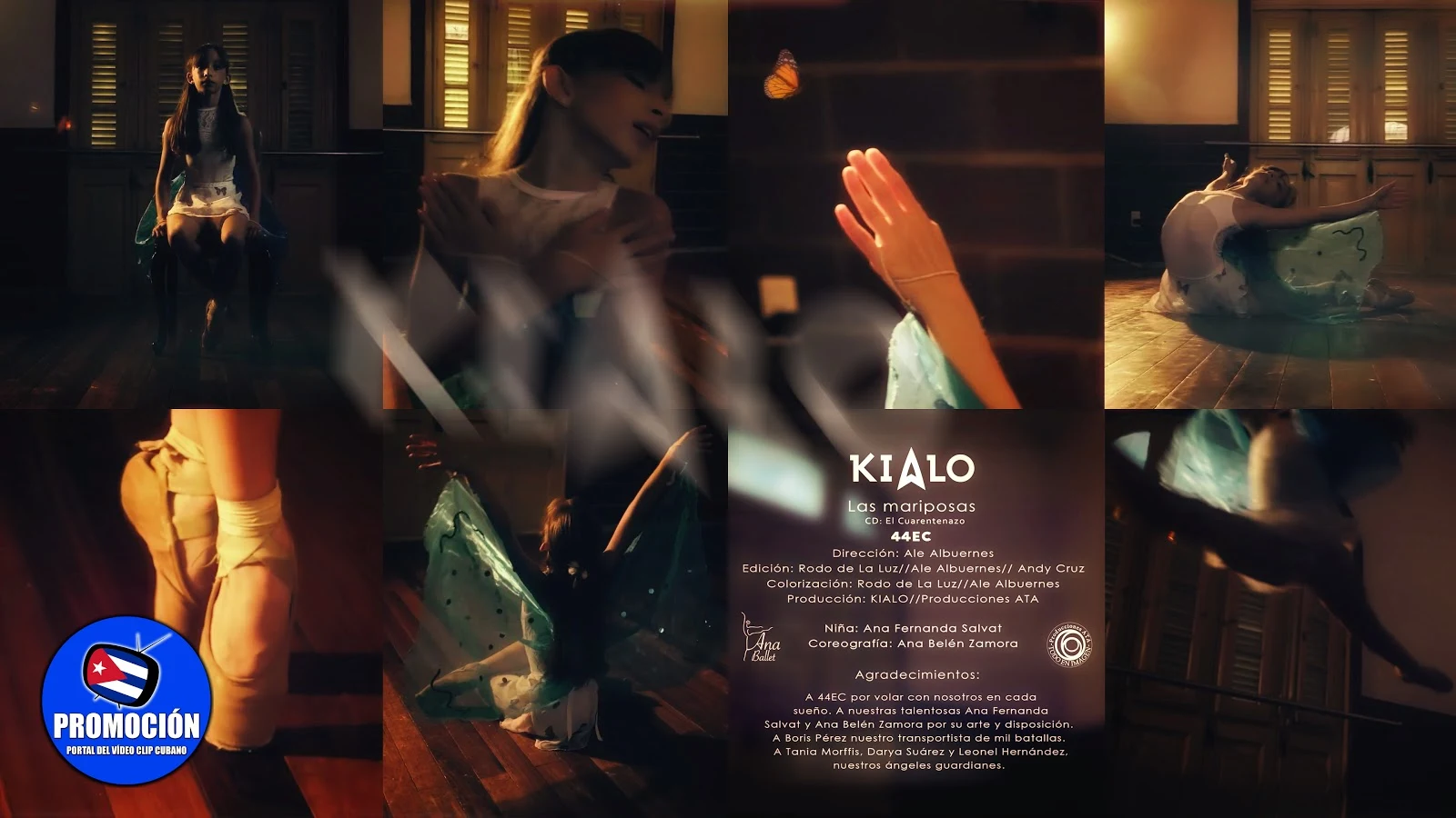 KIALO - ¨Las Mariposas¨ - Videoclip - Director: Alejandro Albuernes. Portal Del Vídeo Clip Cubano. Música cubana. Canción. Ballet. Cuba.