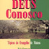 Deus Conosco - D. A. Carson