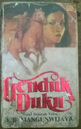 GENDK DUKU.  Novel sejarah Versi Y.B Mangunwijaya.minat hub 085866230123