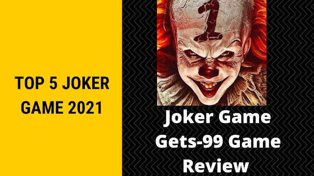 Top 5 Joker Game 2021 | Gets-99 Game Review 