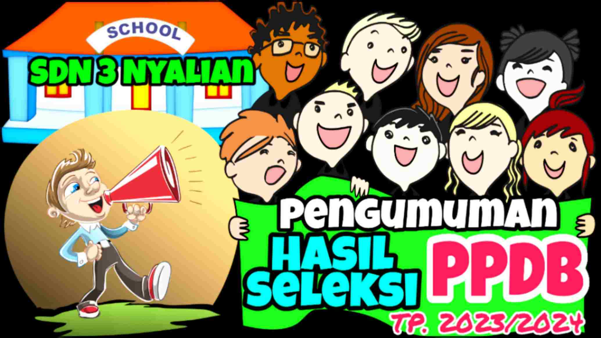 Pengumuman Hasil Seleksi, PPDB, SDN 3 Nyalian, Tahun Pelajaran 2023/2024, Seleksi Peserta Didik Baru, Pendidikan, Transparansi PPDB, Akses Pendidikan, Proses Seleksi, Profil Sekolah, Implikasi Hasil Seleksi