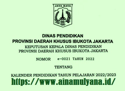 Kalender Pendidikan Provinsi DKI Jakarta Tahun Pelajaran 2022/2023