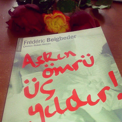 frederic beigbeder aşkın ömrü üç yıldır