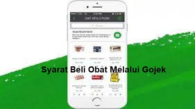 Syarat Beli Obat Melalui Gojek