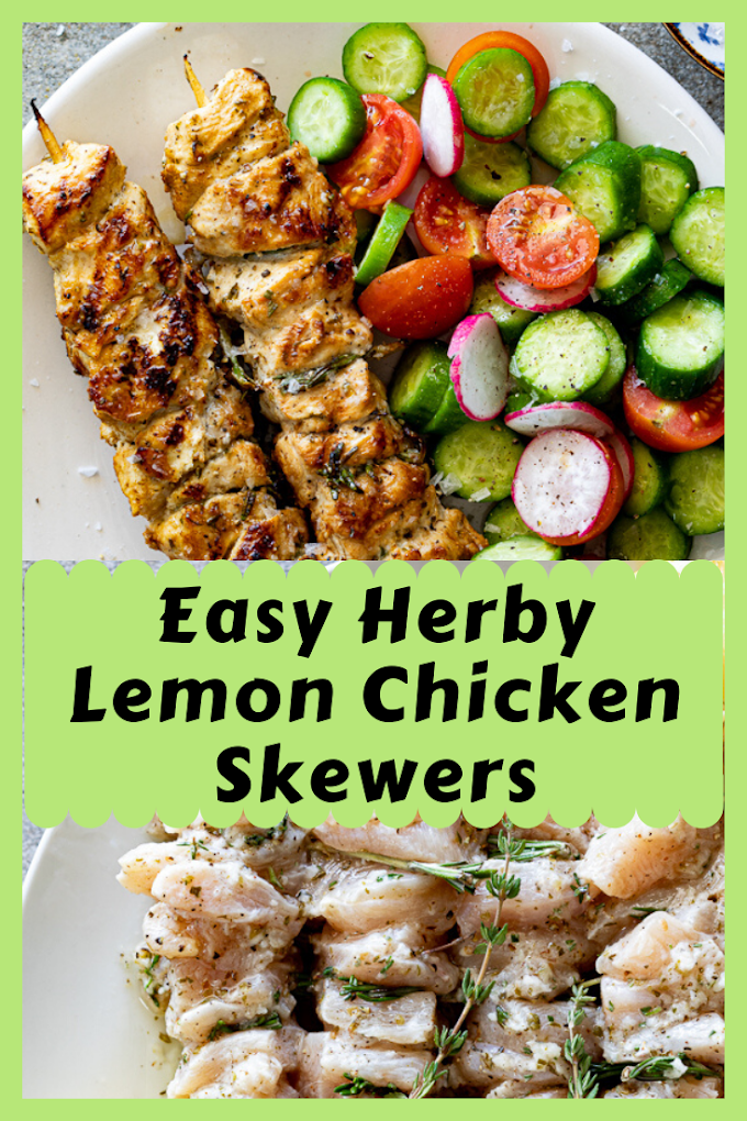 Easy Herby Lemon Chicken Skewers