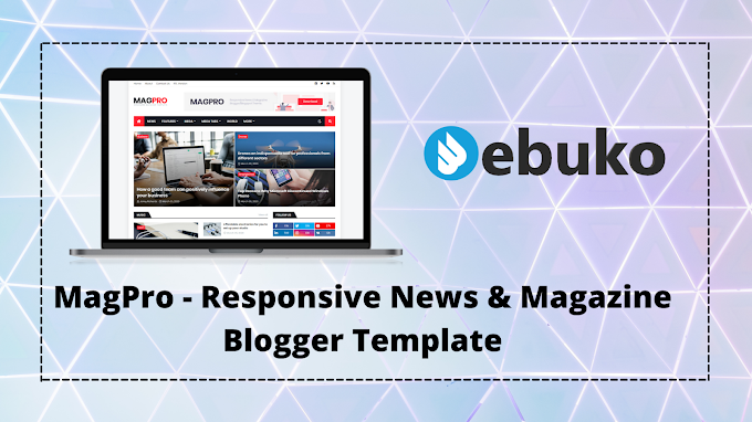 Download Free MagPro - Responsive News & Magazine Blogger Template