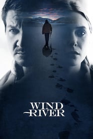 Wind River 2017 streaming gratuit Sans Compte  en franÃ§ais