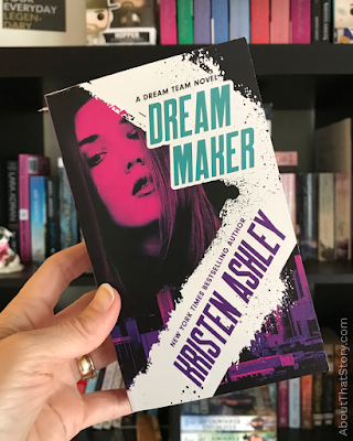 Book Review: Dream Maker by Kristen Ashley | About That Story