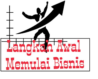 cara dan langkah awal memulai bisnis sendiri