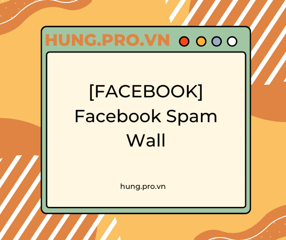 Facebook spam wall