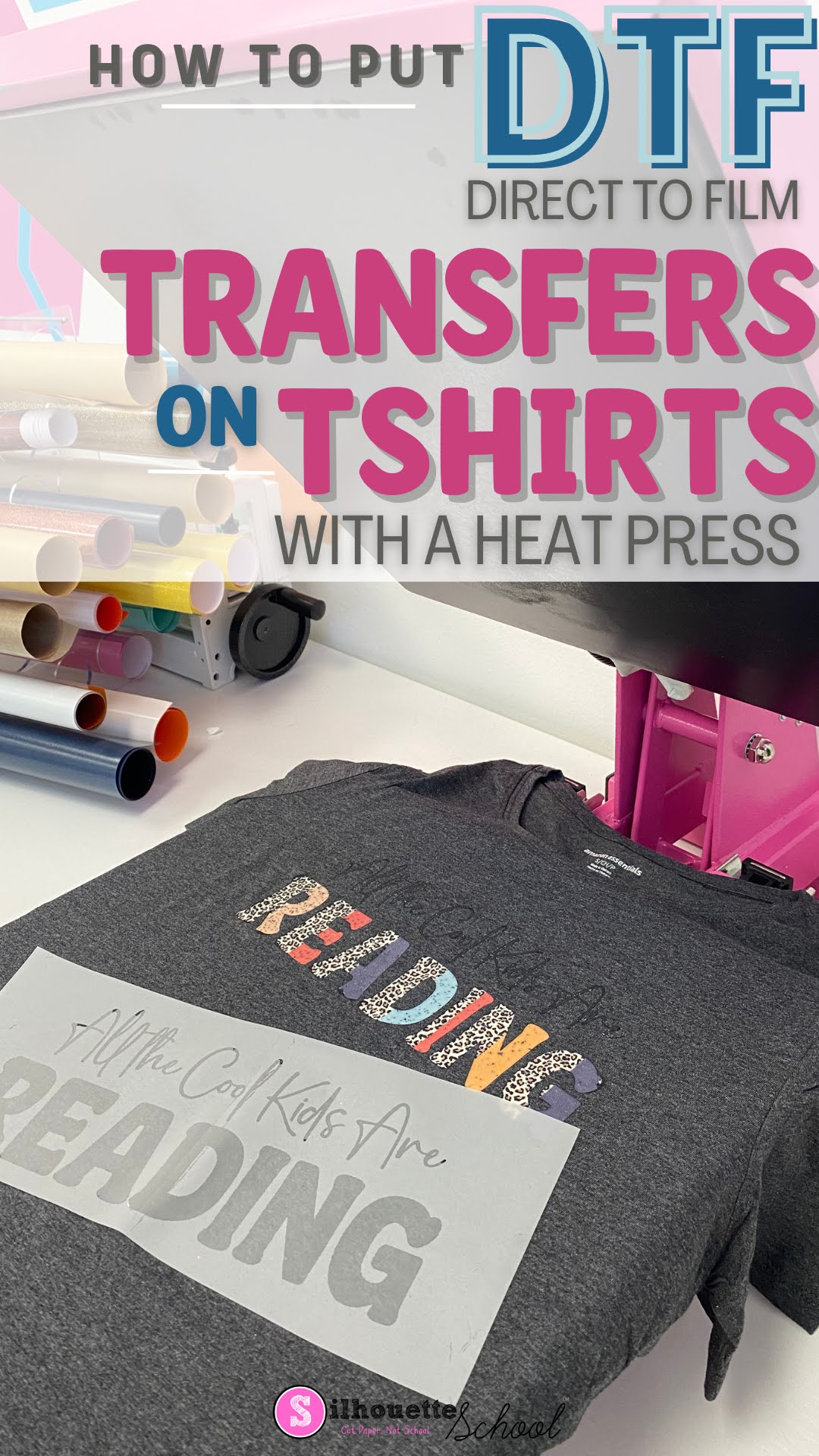 How to Put DTF Transfers on T Shirts with a Heat Press - Silhouette School