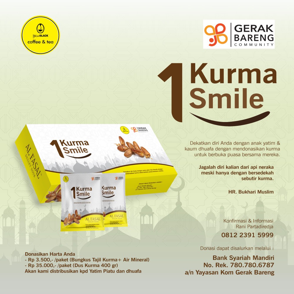 1 KURMA 1 SMILE