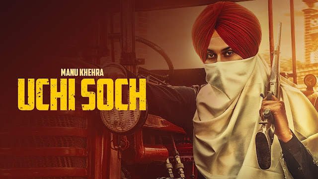 Uchi Soch Lyrics | Manu Khehra | Latest Punjabi Song 2018 | Speed Records