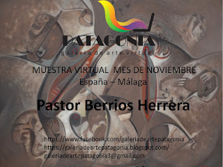 GALERIA DE ARTE PATAGONIA MUESTRA DE Pastor Berrios Herrera