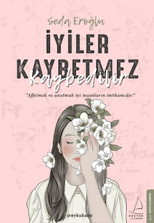 İyiler Kaybetmez Kaybedilir