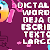 Cómo dictarle a Word un texto sin necesidad de escribirlo 