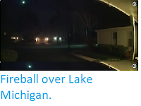 https://sciencythoughts.blogspot.com/2019/05/fireball-over-lake-michigan.html