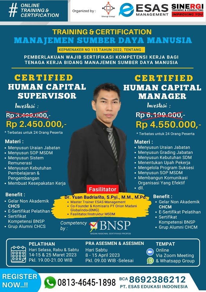 WA.0813-4645-1898 | Certified Human Capital Supervisor (CHCS), Certified Human Capital Manager (CHCM), Sertifikasi Manajemen Sumber Daya Manusia (MSDM) BNSP RI 14 Maret 2023