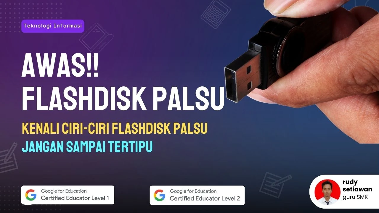 Cara membedakan flashdisk asli dan palsu