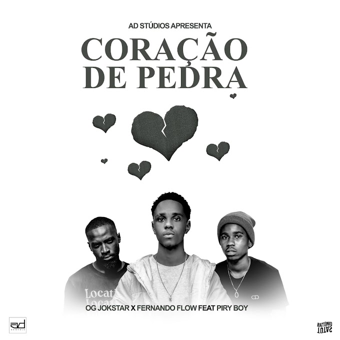 OG Jokstar Feat. Fernando Flow & Piry Boy - Coração De Pedra