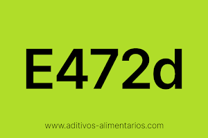 Aditivo Alimentario - E472d - Ésteres Tartáricos de Monoglicéridos y Diglicéridos de Ácidos Grasos
