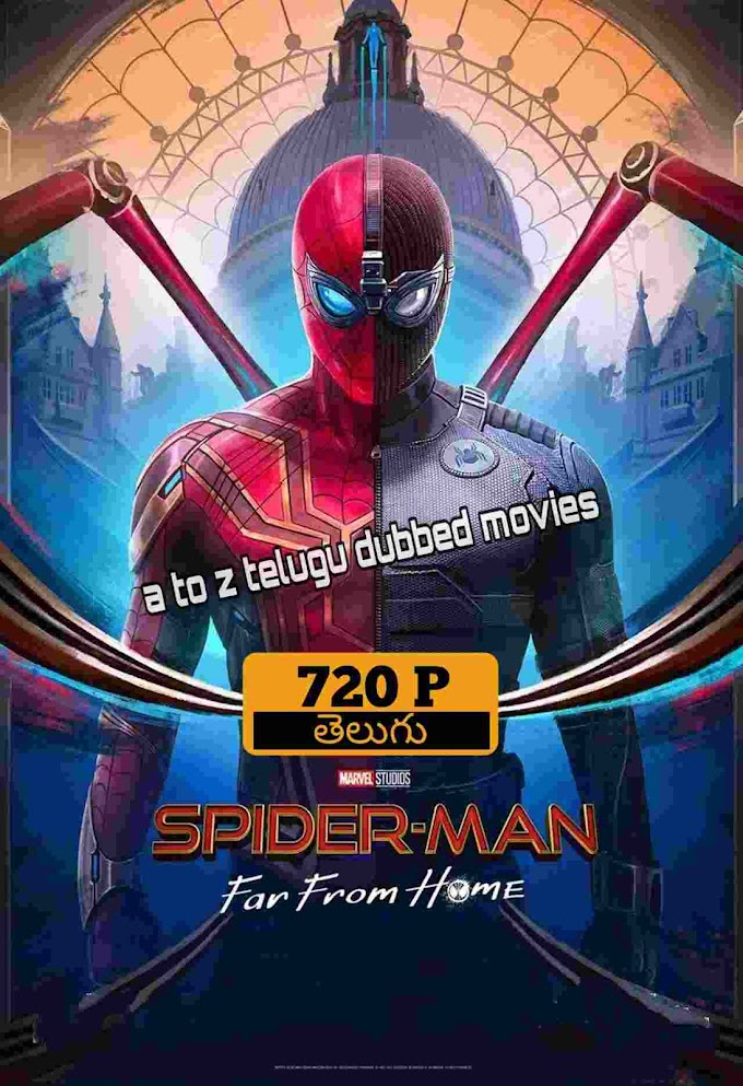 spiderman far from home (2019) 720p HDRip Original [Telugu + Tamil + Hindi + Eng] telugu Full Movie Watch Online Free