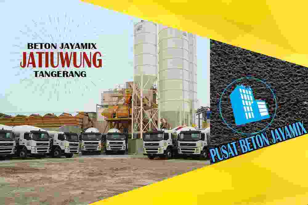 jayamix Jatiuwung, jual jayamix Jatiuwung, jayamix Jatiuwung terdekat, kantor jayamix di Jatiuwung, cor jayamix Jatiuwung, beton cor jayamix Jatiuwung, jayamix di kecamatan Jatiuwung, jayamix murah Jatiuwung, jayamix Jatiuwung Per Meter Kubik (m3)