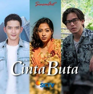 Nama, Foto dan Biodata Pemain Cinta Buta SCTV Lengkap 